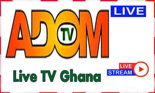 Adom TV Live TV Channel In Ghana
