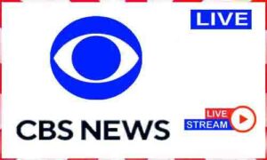 Read more about the article Watch CBS News Live News Tv Channel In USA