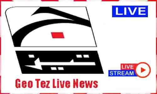  Geo Tez Live TV Channel In Pakistan
