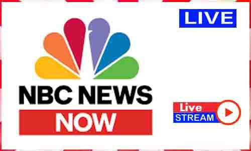 NBC News NOW Live Streaming