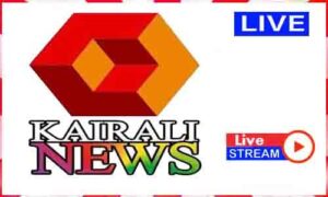 Read more about the article Watch Kairali News Live News Tv Channel In India