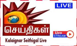Read more about the article Kalaignar Seithigal Live TV Channel In India