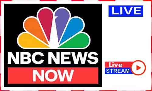  NBC News NOW Live Streaming