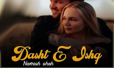 Dasht E Ishq By Namish Shah Novel