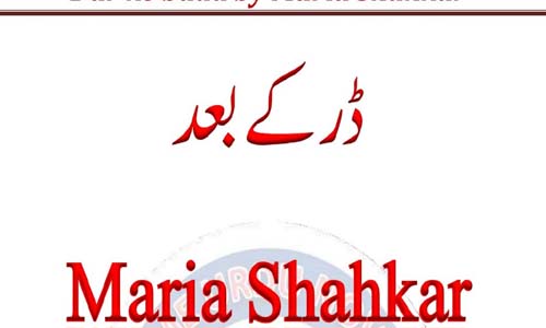 Dar Ke Baad By Maria Shahkar Complete Novel Download